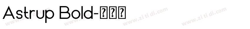 Astrup Bold字体转换